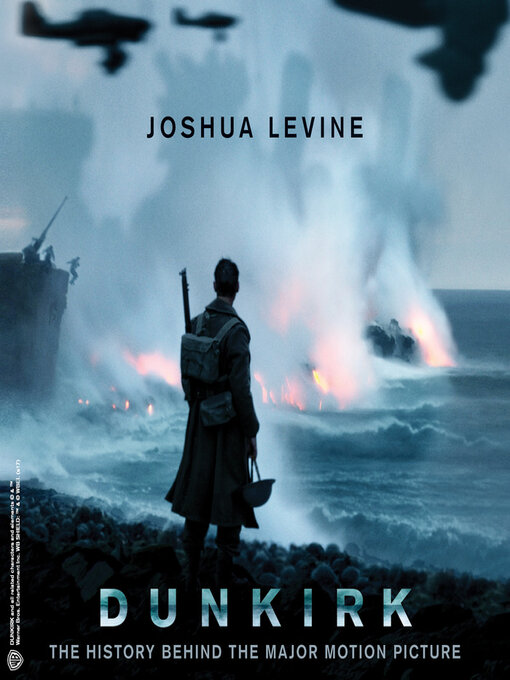Title details for Dunkirk by Joshua Levine - Available